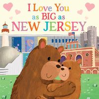 Cover image for I Love You as Big as New Jersey