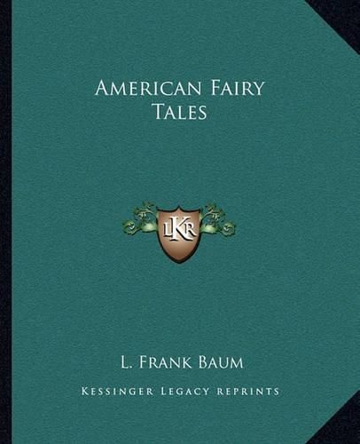 Cover image for American Fairy Tales