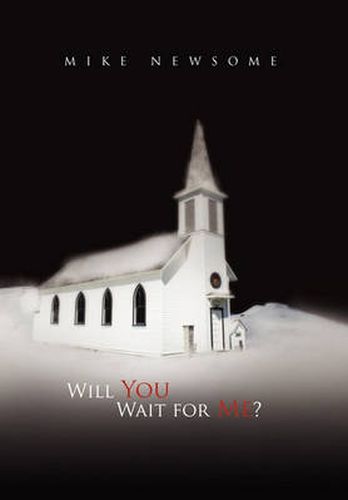 Cover image for Will You Wait for Me?