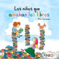 Cover image for Los Ninos Que Amaban Los Libros