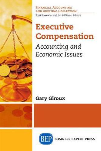 Cover image for Executive Compensation: Accounting and Economic Issues