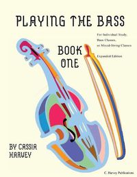 Cover image for Playing the Bass, Book One