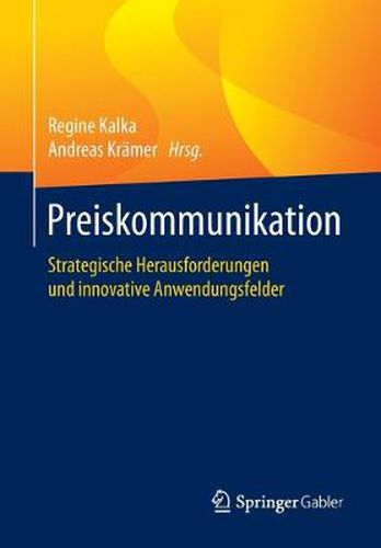 Cover image for Preiskommunikation: Strategische Herausforderungen Und Innovative Anwendungsfelder