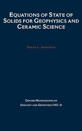 Cover image for Equations of State of Solids in Geophysics and Ceramic Science