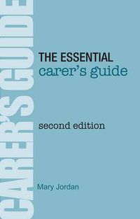 Cover image for The Essential Carer's Guide