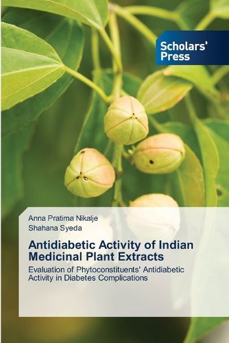 Cover image for Antidiabetic Activity of Indian Medicinal Plant Extracts