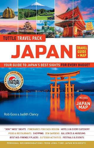 Japan Travel Guide & Map Tuttle Travel Pack: Your Guide to Japan's Best Sights for Every Budget (Includes Pull-out Japan Map)