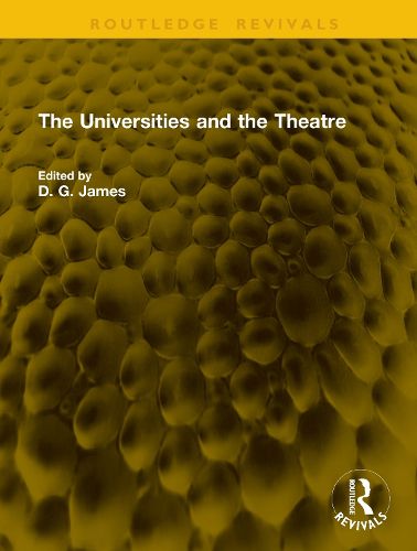 Cover image for The Universities and the Theatre