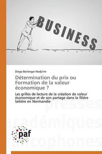 Cover image for Determination Du Prix Ou Formation de la Valeur Economique ?