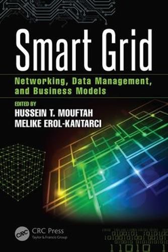 Cover image for Smart Grid: Networking, Data Management, and Business Models