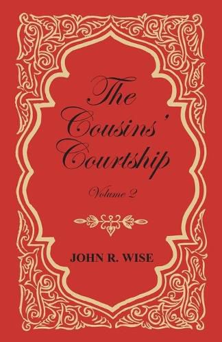 The Cousins' Courtship - Volume II