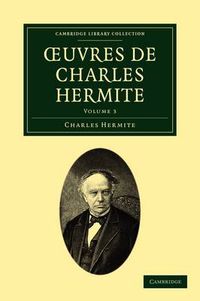 Cover image for OEuvres de Charles Hermite