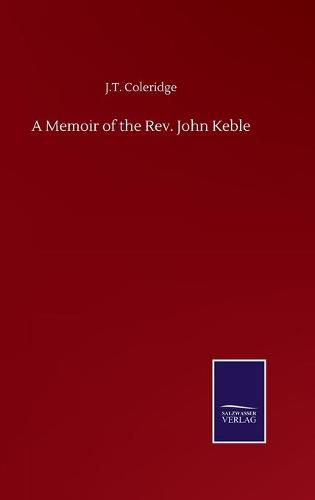 Cover image for A Memoir of the Rev. John Keble