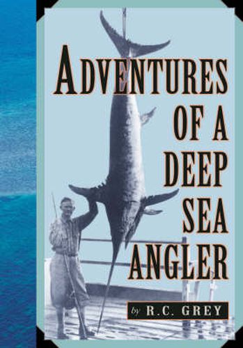 Cover image for Adventures of a Deep Sea Angler