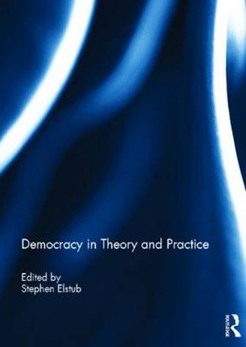 Cover image for Democracy in Theory and Practice