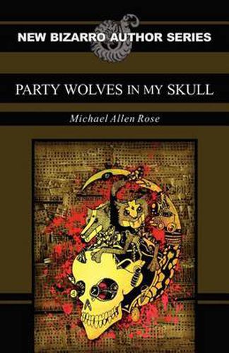 Cover image for Party Wolves in My Skull