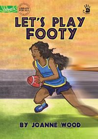 Cover image for Let's Play Footy