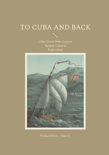 Cover image for To Cuba and Back