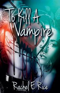 Cover image for To Kill a Vampire