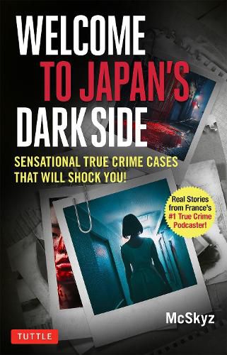 Cover image for Welcome to Japan's Dark Side!