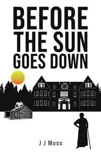 Cover image for Before the Sun Goes Down