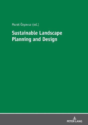 Cover image for Sustainable Landscape Planning and Design