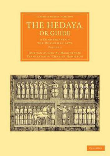 Cover image for The Hedaya, or Guide: A Commentary on the Mussulman Laws