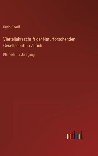 Cover image for Vierteljahrsschrift der Naturforschenden Gesellschaft in Zuerich