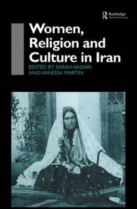 Cover image for Women, Religion and Culture in Iran