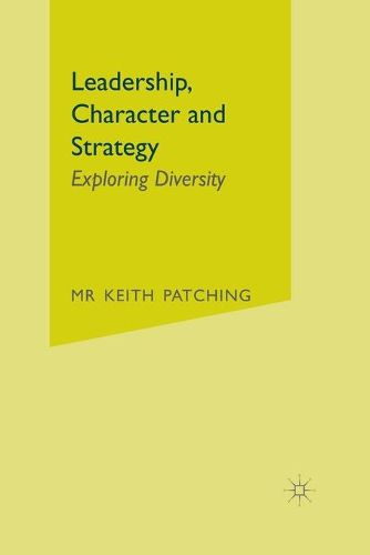 Cover image for Leadership, Character and Strategy: Exploring Diversity