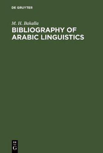 Cover image for Bibliography of Arabic linguistics