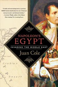 Cover image for Napoleon's Egypt: Invading the Middle East