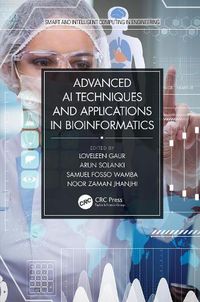 Cover image for Advanced AI Techniques and Applications in Bioinformatics