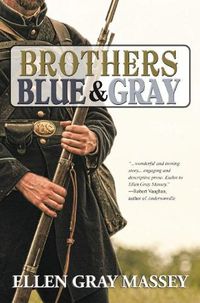 Cover image for Brothers, Blue & Gray