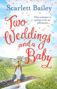 Cover image for Two Weddings and a Baby