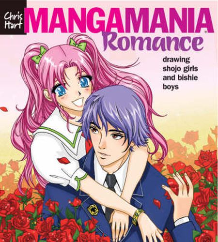 Manga Mania (TM): Romance: Drawing Shojo Girls and Bishie Boys