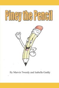 Cover image for Piney the Pencil