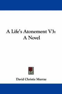 Cover image for A Life's Atonement V3