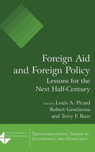 Foreign Aid and Foreign Policy: Lessons for the Next Half-Century