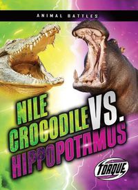 Cover image for Nile Crocodile vs. Hippopotamus