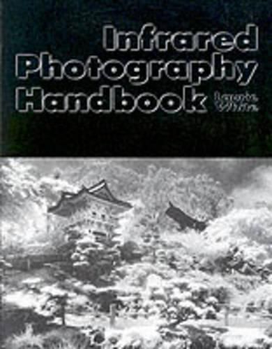 Cover image for Infrared Photography Handbook