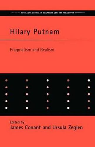 Cover image for Hilary Putnam: Pragmatism and Realism