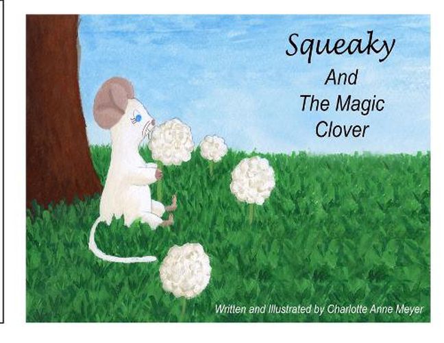 Cover image for Squeaky and the Magic Clover