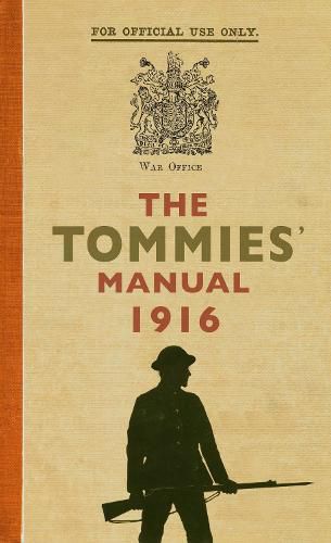 Cover image for The Tommies' Manual 1916