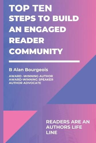 Top Ten Steps to Build an Engaged Reader Community