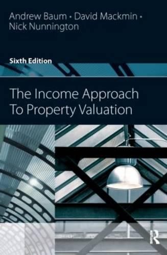 Cover image for The Income Approach to Property Valuation