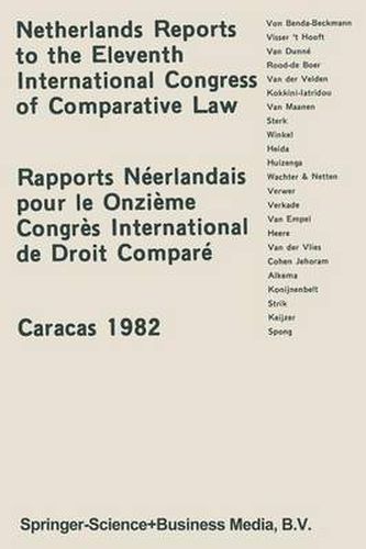 Cover image for Netherlands Reports to the XIth International Congress of Comparative Law Caracas 1982