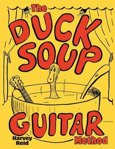 Cover image for The Duck Soup Guitar Method: Beginning Guitar With Super-Easy Chords
