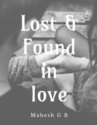 Cover image for Lost and Found in Love