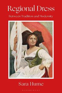 Cover image for Regional Dress: Between Tradition and Modernity